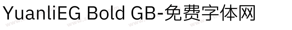 YuanliEG Bold GB字体转换